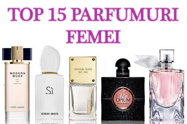 Therefore Bloodstained Merchandising Top 15 Parfumuri Femei - Cele mai vandute parfumuri de dama